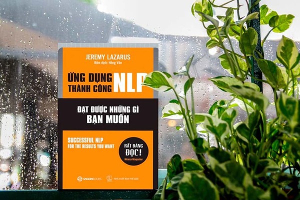 “Ứng dụng thành công NLP” giúp bạn bớt đi những cái bạn không muốn